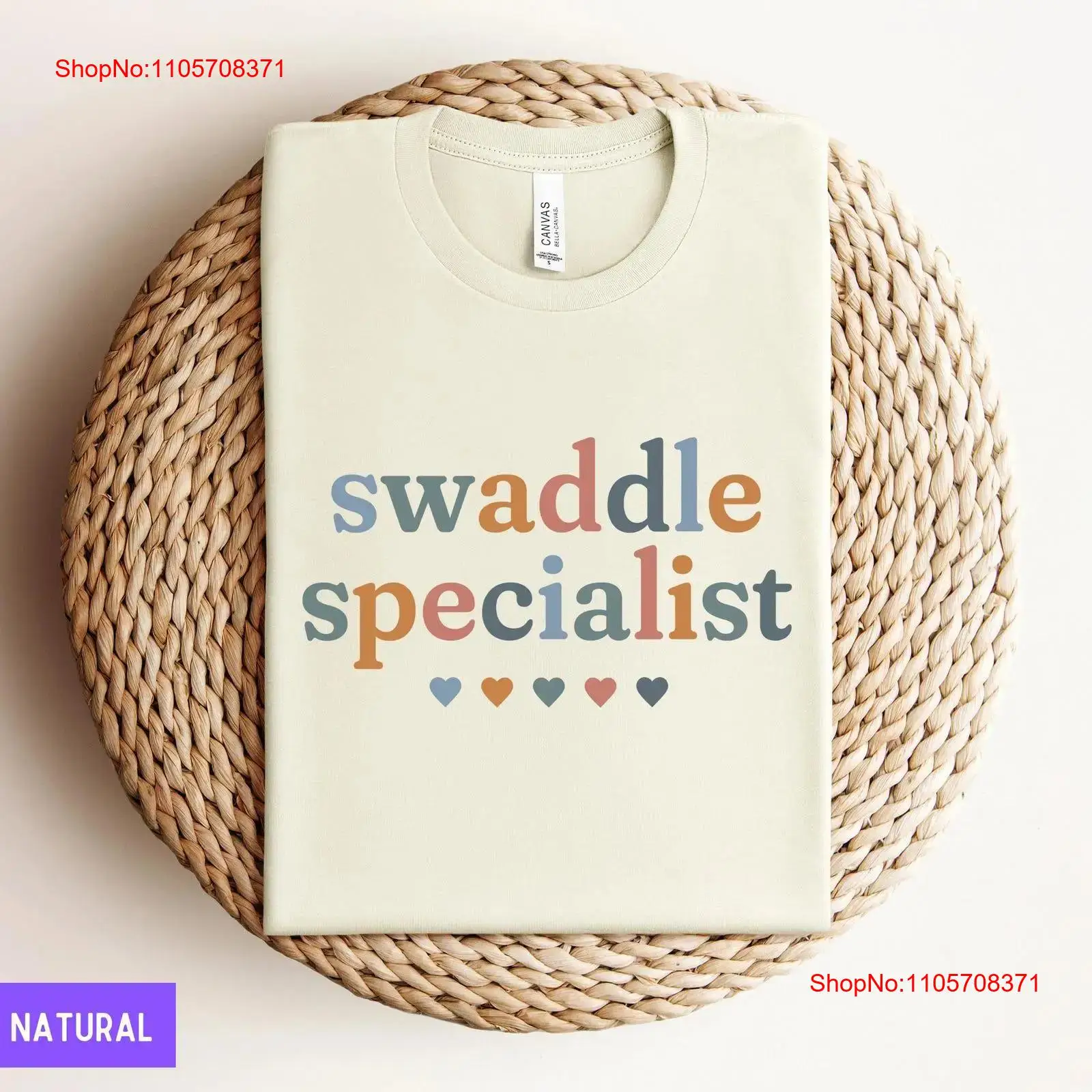 Baby Nursery Nurse - Cone Health Swaddle SpecialisT Tişört Hemşire
